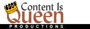 Content Is Queen Productions Logo